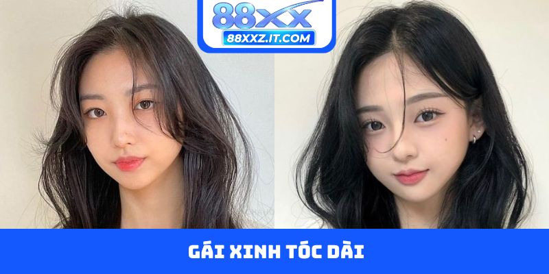 Gái xinh tóc dài